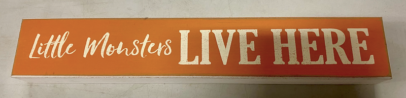 "Little Monsters Live Here" Wood Block Halloween Decor